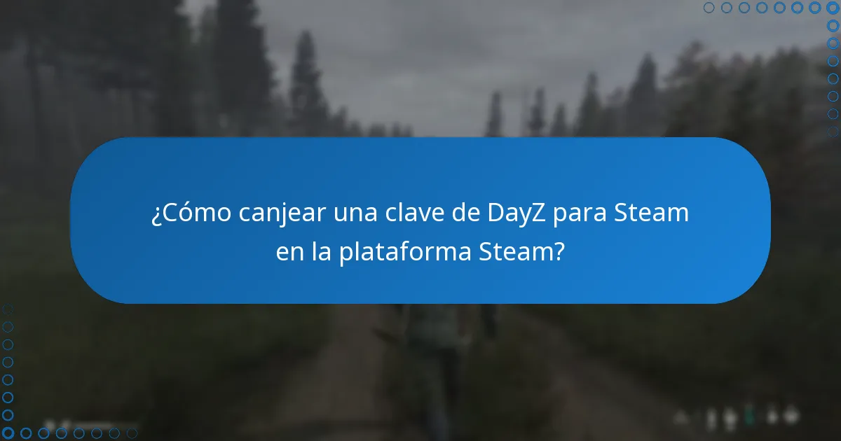 ¿Qué descuentos están disponibles para claves de DayZ para Steam?