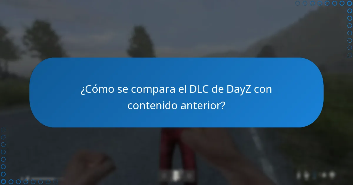 ¿Cuáles son los comentarios y reseñas de la comunidad sobre el DLC de DayZ?