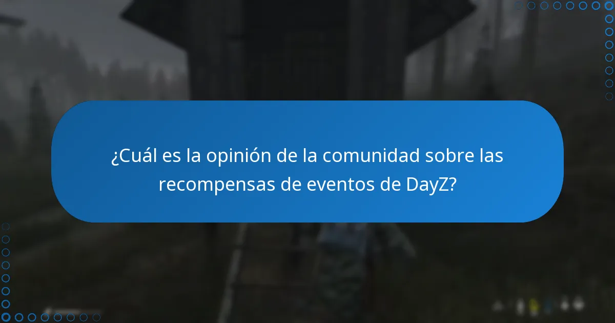 ¿Cuáles son algunas historias de éxito relacionadas con las recompensas de eventos de DayZ?