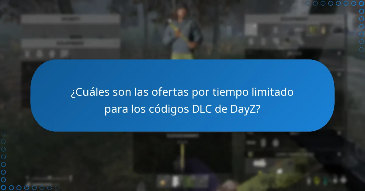 ¿Cuál es la función de acceso anticipado para el DLC de DayZ?