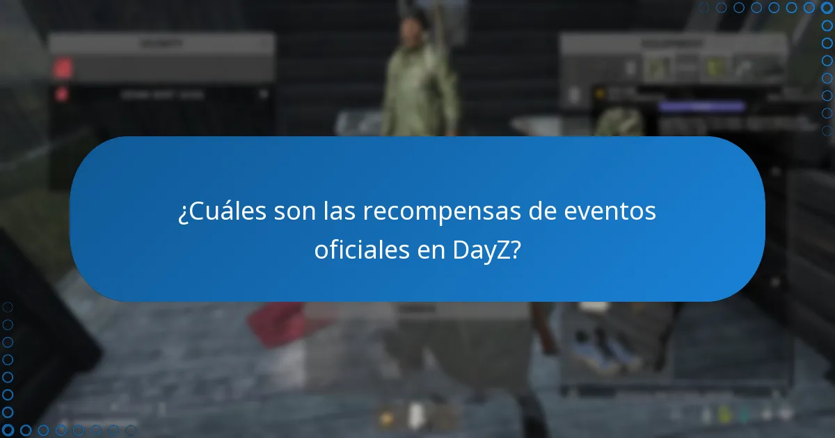 ¿Cómo se comparan las recompensas de eventos de DayZ con otros juegos?