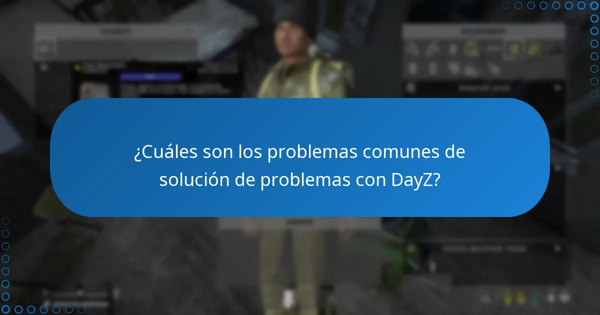 ¿Dónde encontrar foros comunitarios para discusiones sobre DayZ?
