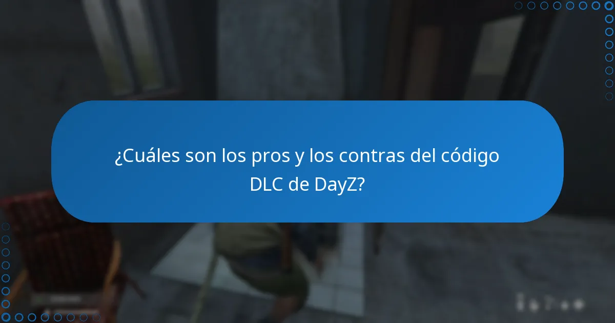 ¿Dónde puedo encontrar discusiones comunitarias sobre el código DLC de DayZ?